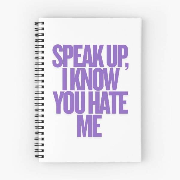 Item preview, Speak up, I know you hate me designed and sold by ha11e11.