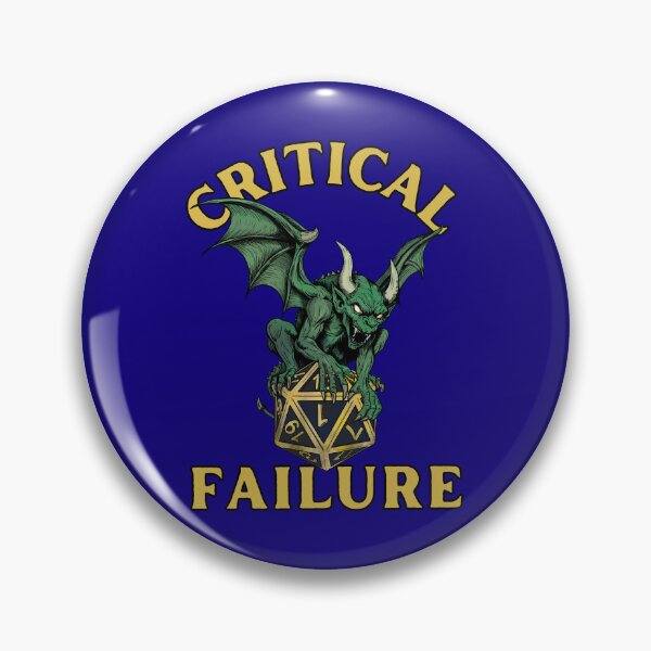 Item preview, Critical Failure designed and sold by Kate Miller Illustrator.