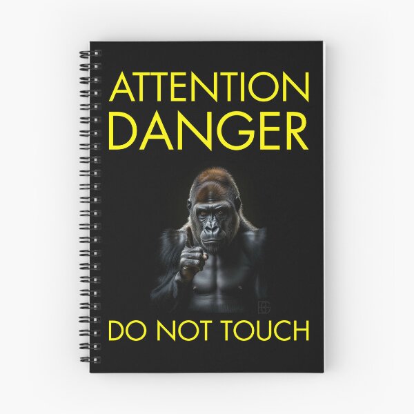 Item preview, Attention Danger Do Not Touch designed and sold by Grypis.