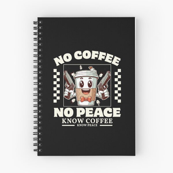 Item preview, No coffee no peace designed and sold by Peerless-Prime.