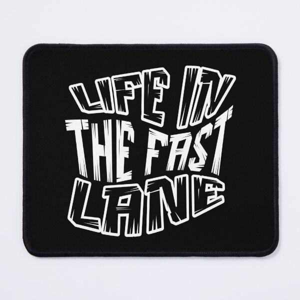 Item preview, Life In The Fast Lane designed and sold by Maria Pit.