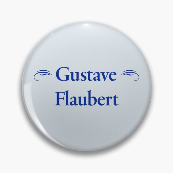 Item preview, Gustave Flaubert, French Novelist, Classic Literature designed and sold by CharlottePlaceArt.