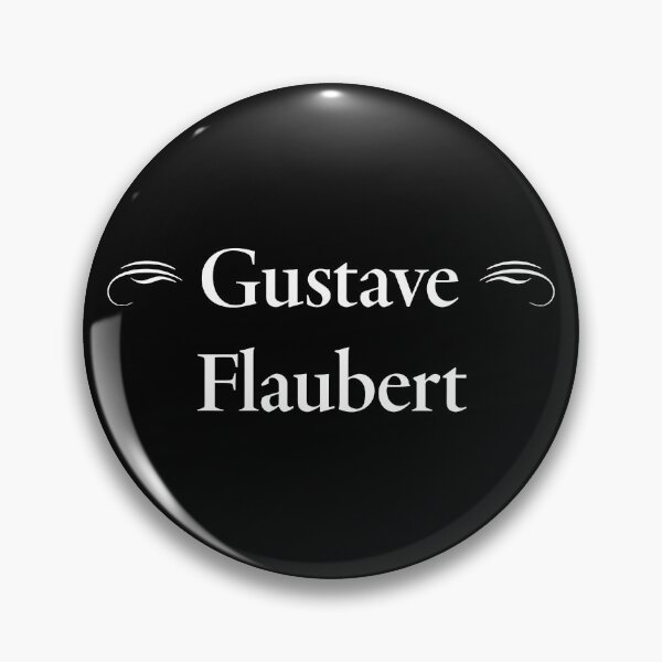 Item preview, Gustave Flaubert, French Novelist, Classic Literature designed and sold by CharlottePlaceArt.