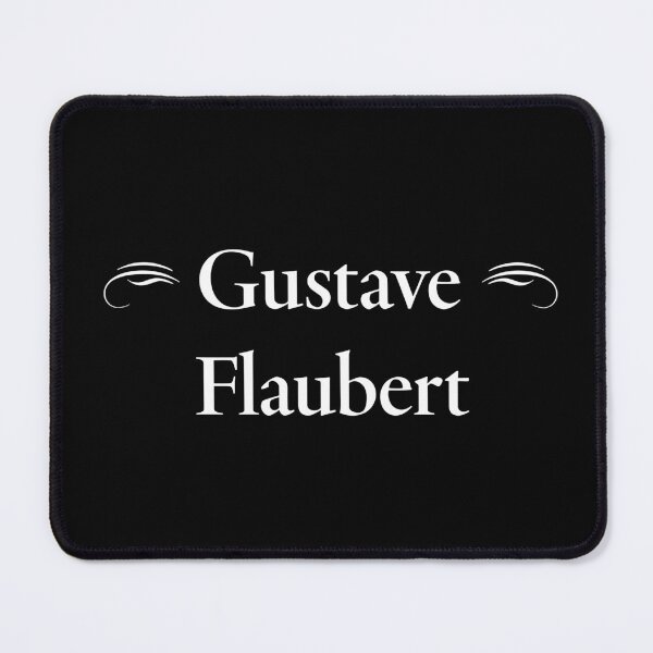 Item preview, Gustave Flaubert, French Novelist, Classic Literature designed and sold by CharlottePlaceArt.