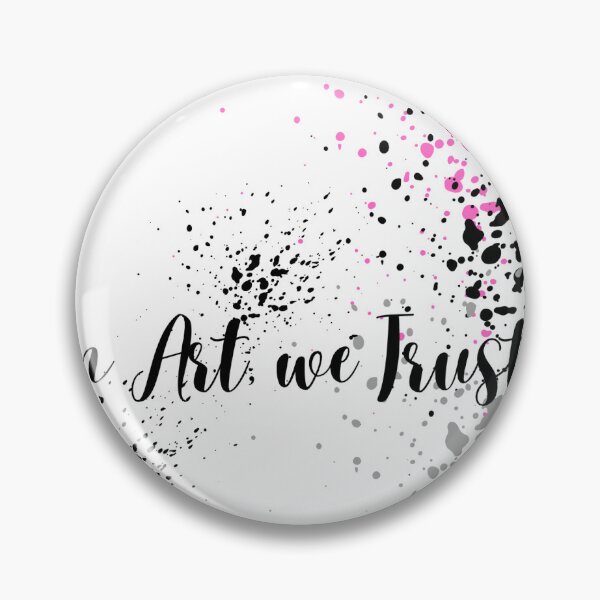 Item preview, In Art we trust designed and sold by Cassy1315.