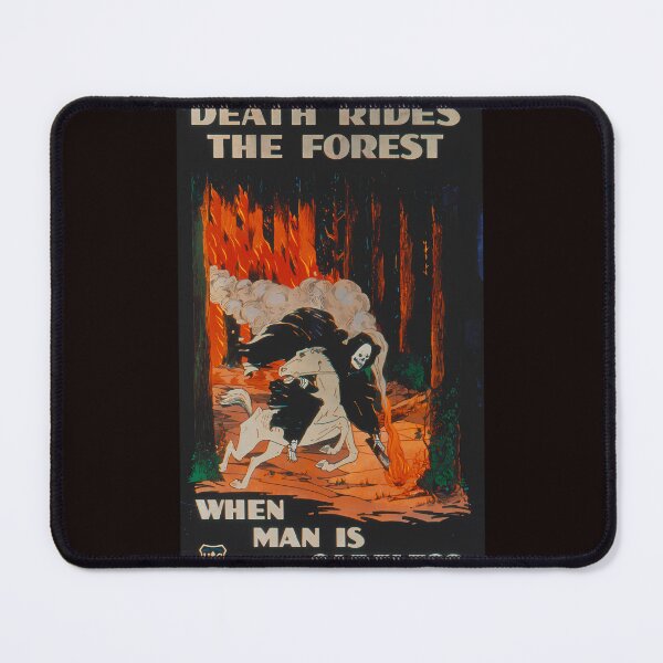 Item preview,  Death Rides The Forest When Man Is Careless designed and sold by NotMukDuk.