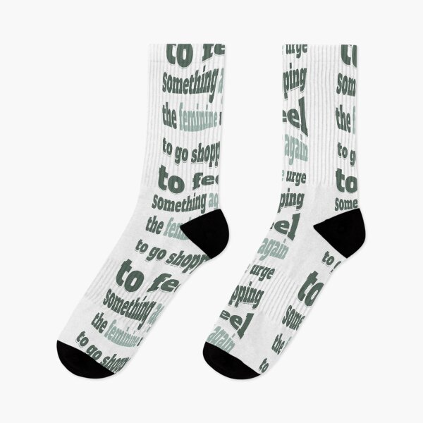 Item preview, the feminine urge to go shopping to feel something again designed and sold by Piralez.