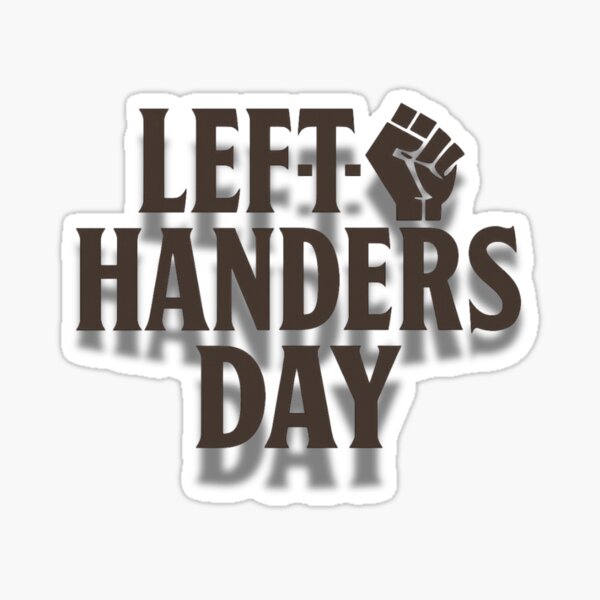 Item preview, Left-Handers Day – Celebrate Your Lefty Pride in Style designed and sold by RouniBoutique.