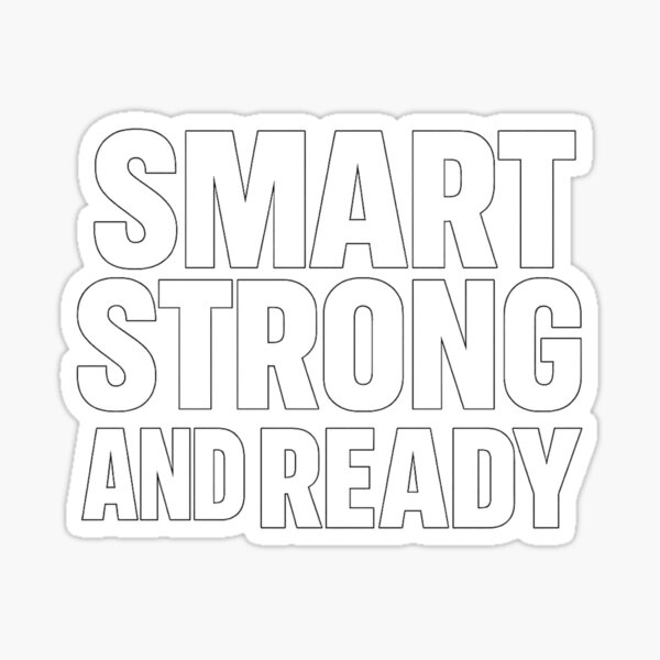 Item preview, Intelligent, Fort et Prêt — Design Inspirant et Audacieux Smart, Strong, and Ready — Bold Inspirational Design designed and sold by Drawingshirts.