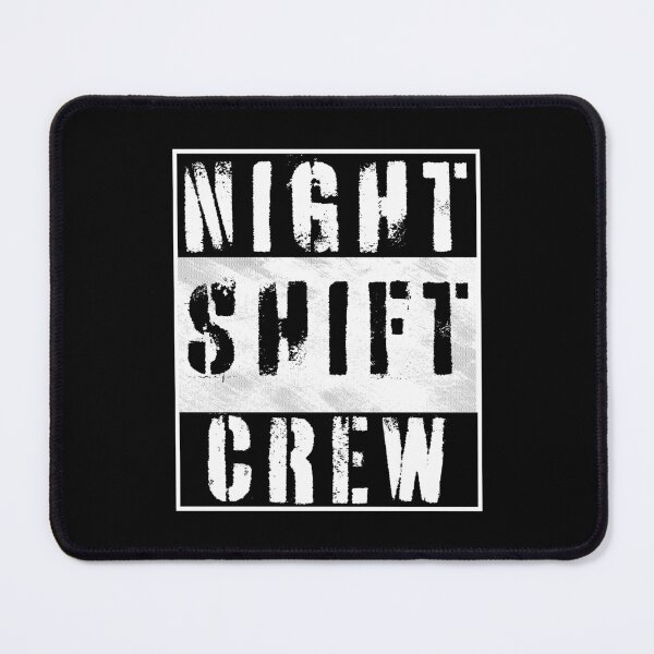 Item preview, Night Shift Crew designed and sold by my-green-gecko.