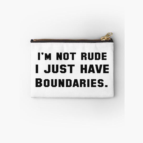 Item preview, I’m Not Rude. I Just Have Boundaries designed and sold by 101univers.
