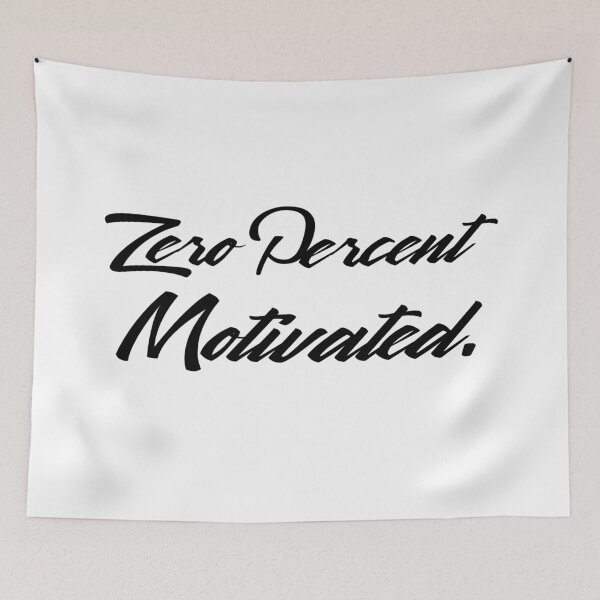 Item preview, Zero Percent Motivated designed and sold by 101univers.
