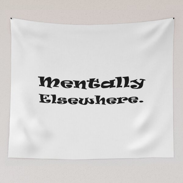 Item preview, Mentally Elsewhere designed and sold by 101univers.