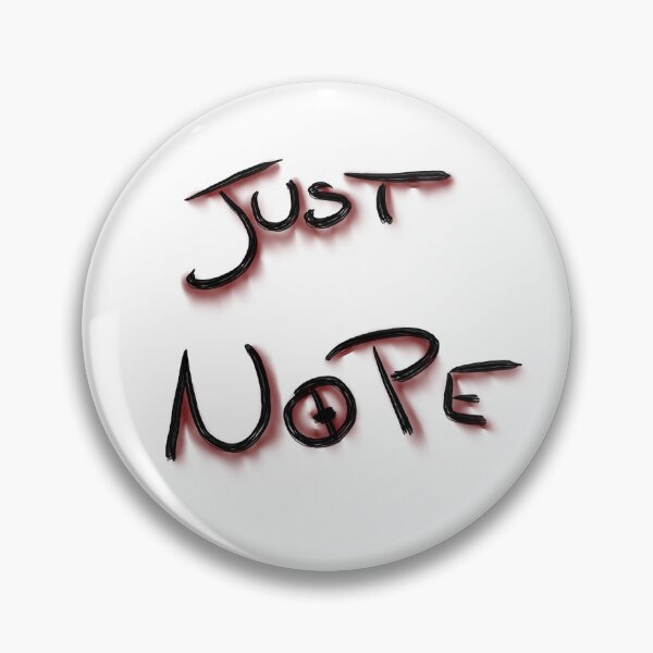 Item preview, just nope designed and sold by Kalhanne.