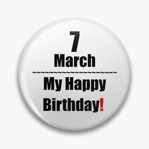 Item preview, 7 March Birthday designed and sold by ariksworld.