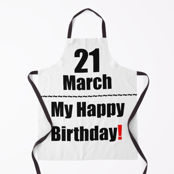 Item preview, 21 March Birthday designed and sold by ariksworld.