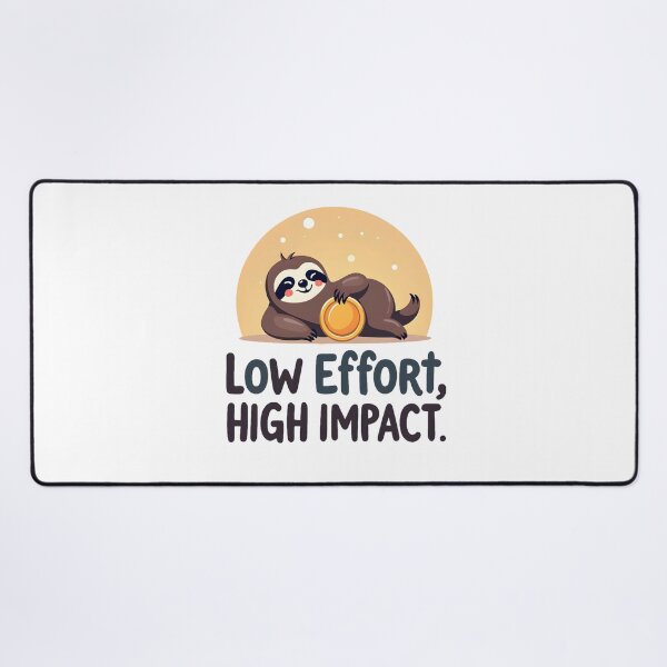 Item preview, Low Effort, High Impact – Funny Lazy Achiever T-Shirt designed and sold by Orriv.