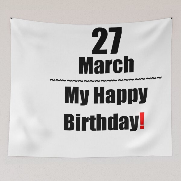 Item preview, 27 March Birthday designed and sold by ariksworld.