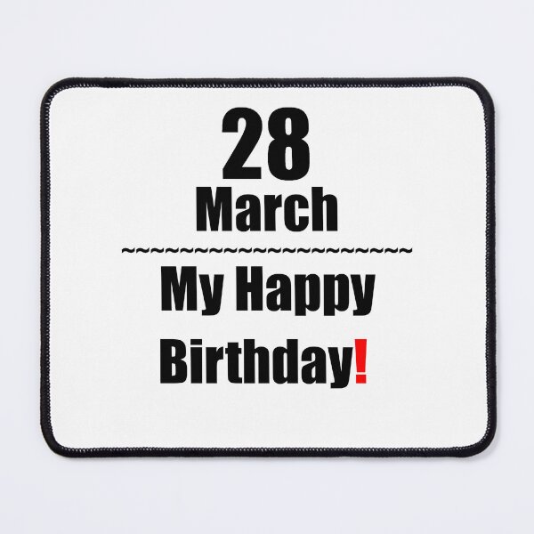 Item preview, 28 March Birthday designed and sold by ariksworld.