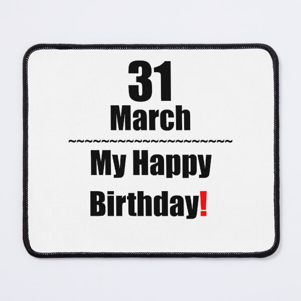 Item preview, 31 March Birthday designed and sold by ariksworld.
