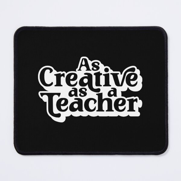 Item preview, As Creative As A Teacher designed and sold by Vector-Artist.