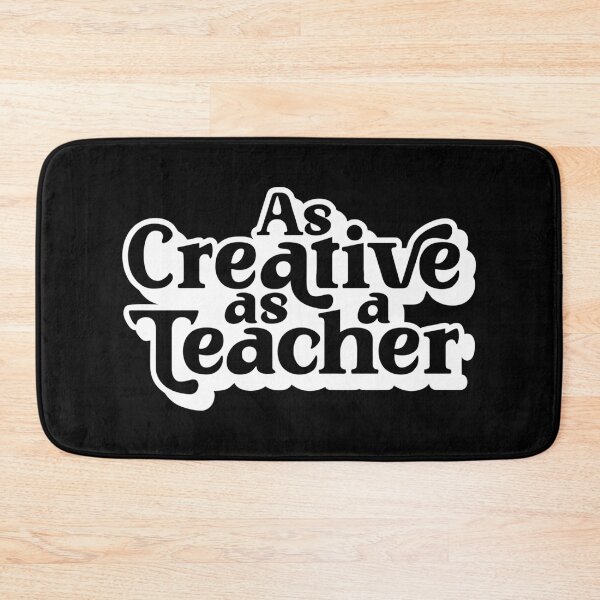 Item preview, As Creative As A Teacher  designed and sold by Vector-Artist.