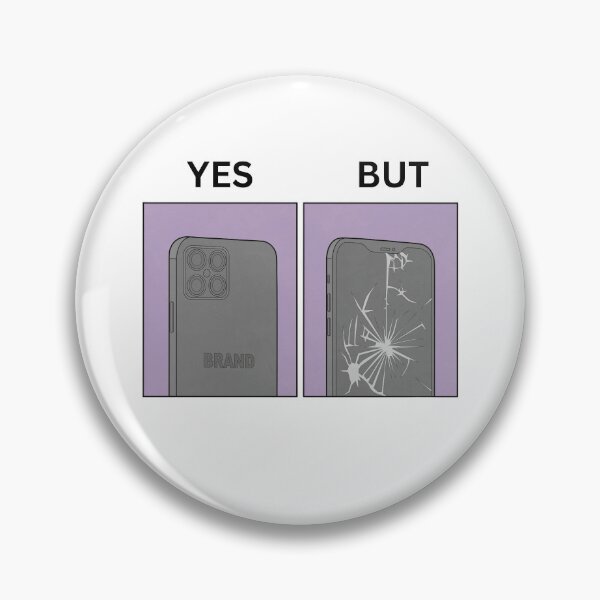 Item preview, Yes But Brand Phones Version - Thanksgiving, Christmas And Birthday Party Gift Ideas for Classic Memes Lovers and Fans designed and sold by Memeing Everything.