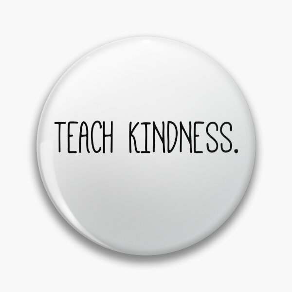 Item preview, Teach Kindness - Teaching Lovers designed and sold by HappyArts90.