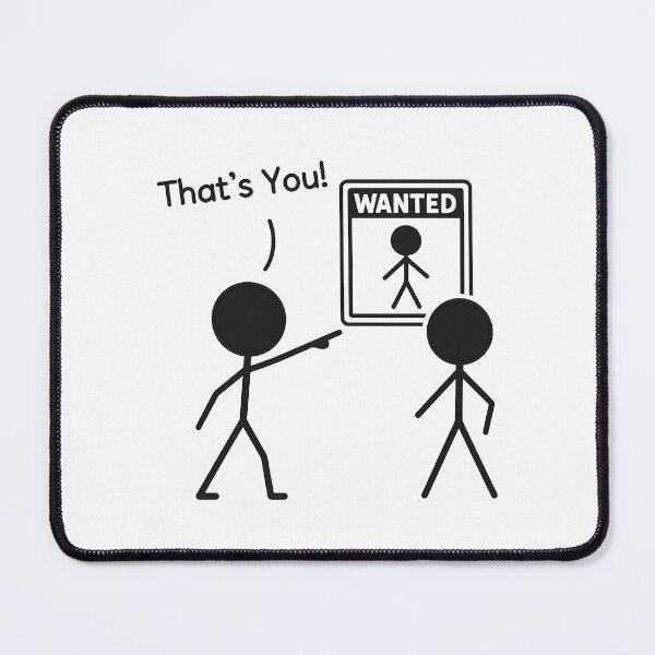 Item preview, That's You! Humorous Wanted Poster designed and sold by k3rstman1.