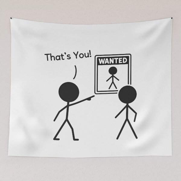 Item preview, That's You! Humorous Wanted Poster designed and sold by k3rstman1.