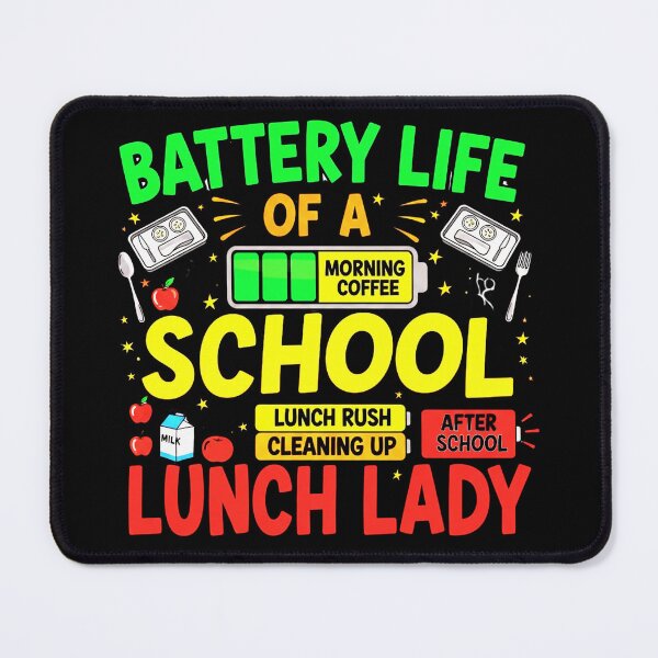 Item preview, Battery Life Of A School Lunch Lady, Funny, Cafeteria designed and sold by Teetreasure2.