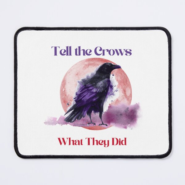 Item preview, Tell the Crows What They Did – Modern Witch’s Justice designed and sold by Aloor.