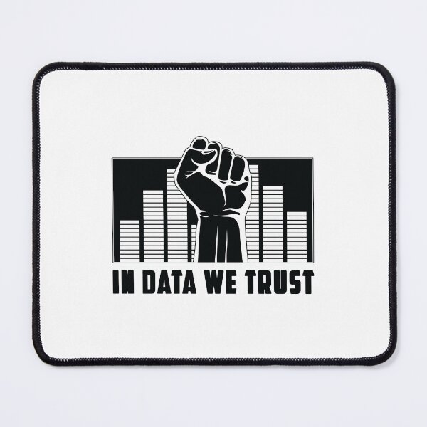 Item preview, In Data We Trust Machine Learning Data Scientist designed and sold by tshirtconcepts.