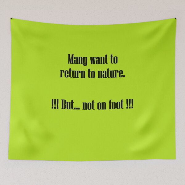 Item preview, Art by Mike Back to nature - but not on foot. Funny saying for climate activists and nature. designed and sold by allartbymike.
