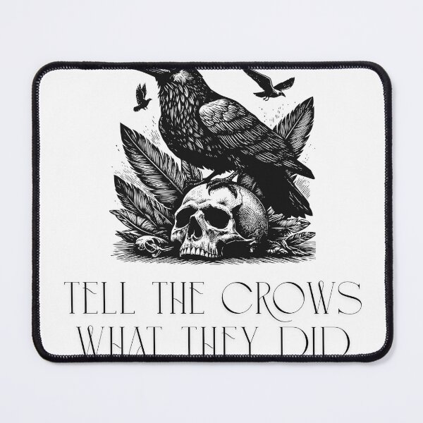 Item preview,  A simple warning: Tell the Crows What They Did. Modern Magic Justice designed and sold by Aloor.
