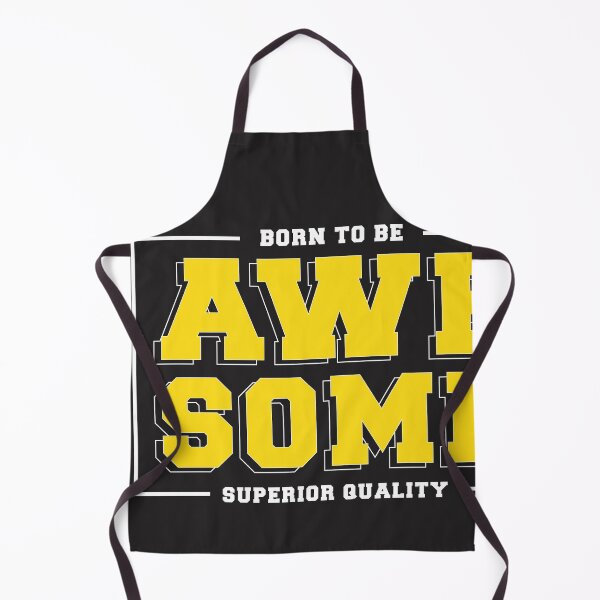 Item preview, Born To Be Awesome designed and sold by universe-hold ⭐⭐⭐⭐⭐.