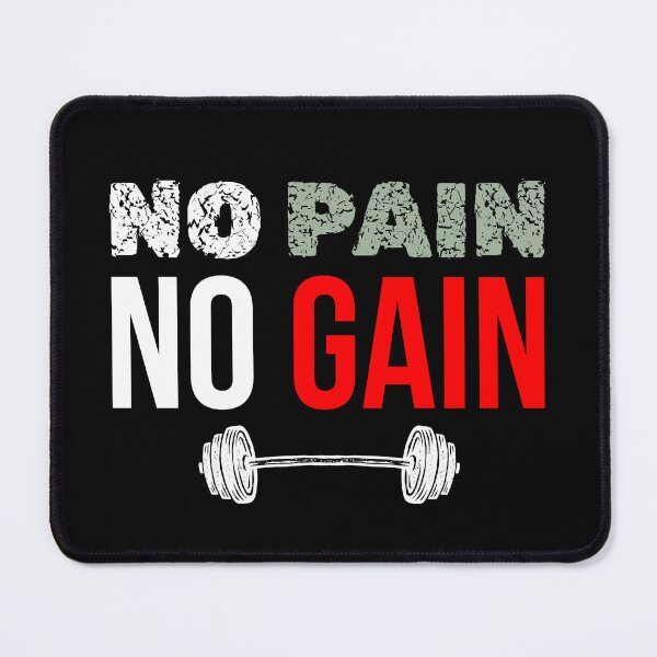 Item preview, No Pain, No Gain T-Shirt Gym Motivation & Weightlifting Gift designed and sold by Just You Tee | Say It Loud, Wear It Proud.