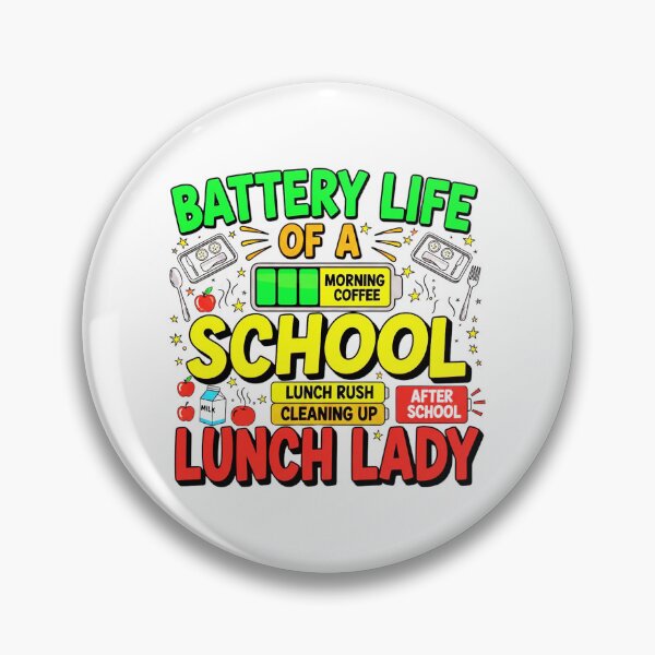 Item preview, Battery Life Of A School Lunch Lady, Funny, Cafeteria designed and sold by Teetreasure2.