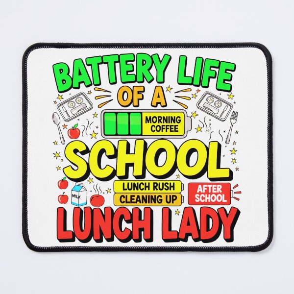 Item preview, Battery Life Of A School Lunch Lady, Funny, Cafeteria designed and sold by Teetreasure2.