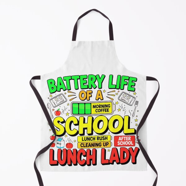 Item preview, Battery Life Of A School Lunch Lady, Funny, Cafeteria designed and sold by Teetreasure2.