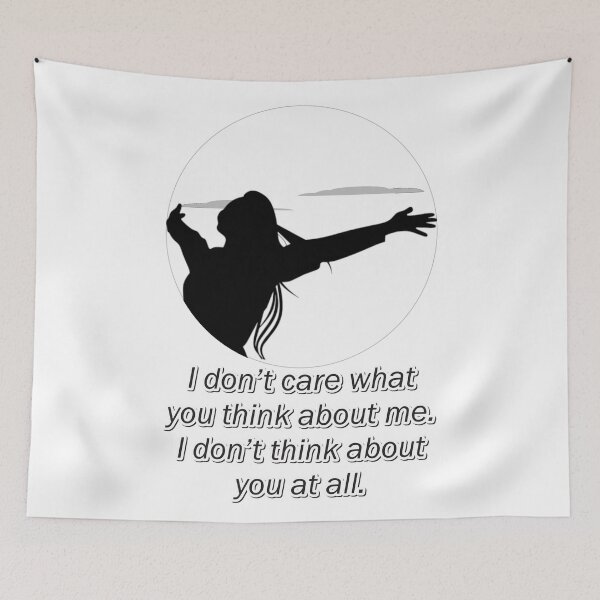 Item preview, Bold Attitude Quote – I Don’t Care What You Think About Me designed and sold by ArtsyExplorer.