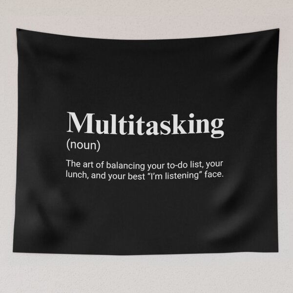 Item preview, Multitasking Funny Job Working Definition designed and sold by CuteLovelyDesigns.