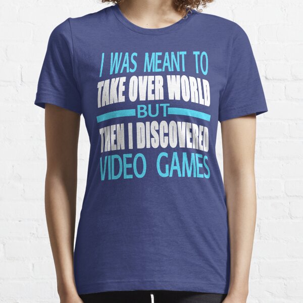 Then I Discovered Video Games Essential T-Shirt