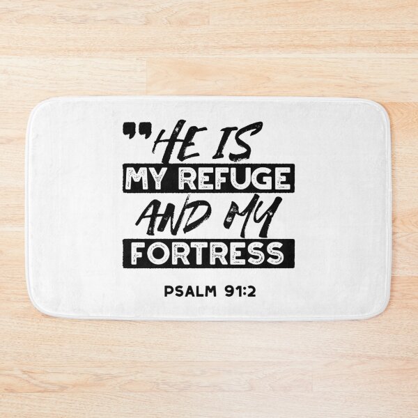 Item preview, He Is My Refuge and My Fortress – Psalm 91:2 Bible Verse designed and sold by FlinArt.