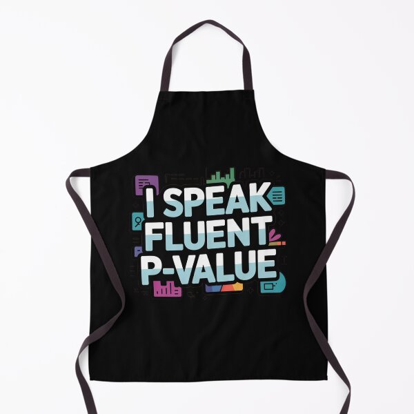 Item preview, I speak fluent p value,, funny data and statistics designed and sold by NoetherSym.