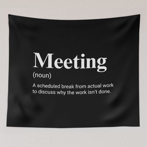 Item preview, Meeting Funny Work Definition designed and sold by CuteLovelyDesigns.