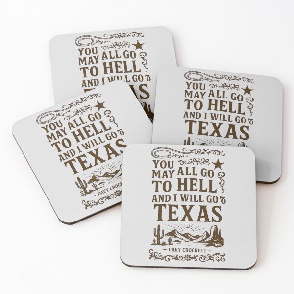 Item preview, Vintage Texas Poster Quote – Wild West Typography “You May All Go to Hell, and I Will Go to Texas” by Davy Crockett designed and sold by jelonkaa.