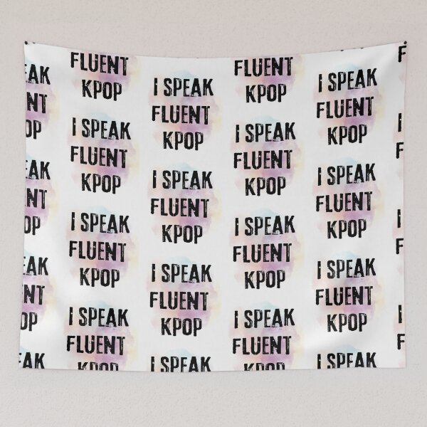 Item preview, I speak fluent kpop designed and sold by LiskoDesign.