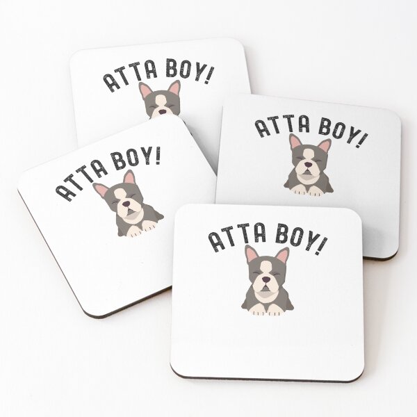 Item preview, Cute Atta boy dog mom Boston Terrier owner dog dad designed and sold by snowry.
