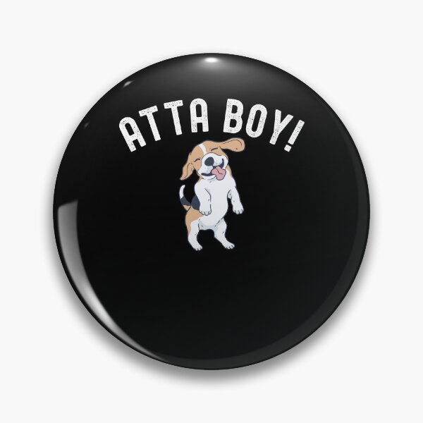 Item preview, Atta boy dog mom Cute beagle owner designed and sold by snowry.